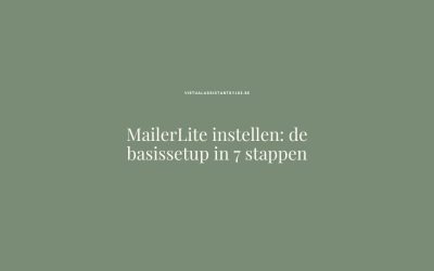 MailerLite instellen: de basissetup in 7 stappen
