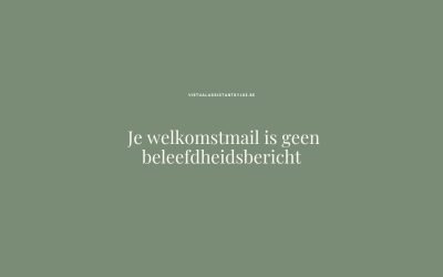 Je welkomstmail na een aankoop is geen beleefdheidsbericht